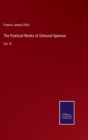 Image for The Poetical Works of Edmund Spencer : Vol. IV