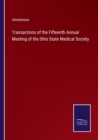 Image for Transactions of the Fifteenth Annual Meeting of the Ohio State Medical Society
