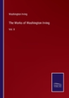 Image for The Works of Washington Irving : Vol. II