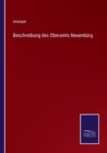 Image for Beschreibung des Oberamts Neuenburg