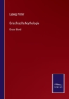 Image for Griechische Mythologie