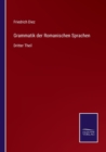 Image for Grammatik der Romanischen Sprachen : Dritter Theil