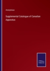 Image for Supplemental Catalogue of Canadian Apparatus