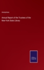 Image for Annual Report of the Trustees of the New-York State Library