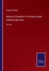Image for History of Friedrich II. of Prussia called Frederick the Great
