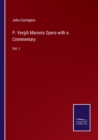 Image for P. Vergili Maronis Opera with a Commentary