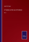 Image for A Treatise on the Law of Evidence