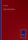 Image for Types of Womanhood