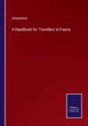 Image for A Handbook for Travellers in France