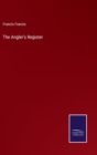 Image for The Angler&#39;s Register