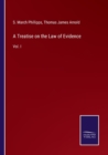 Image for A Treatise on the Law of Evidence