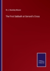 Image for The First Sabbath at Gerrard&#39;s Cross