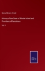 Image for History of the State of Rhode Island and Providence Plantations
