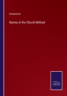 Image for Hymns of the Church Militant