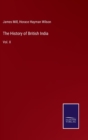 Image for The History of British India : Vol. X