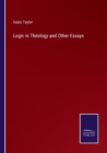 Image for Logic in Theology and Other Essays