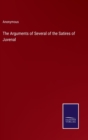 Image for The Arguments of Several of the Satires of Juvenal