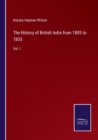 Image for The History of British India from 1805 to 1835