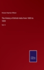 Image for The History of British India from 1805 to 1835