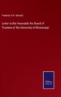 Image for Letter to the Honorable the Board of Trustees of the University of Mississippi