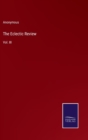 Image for The Eclectic Review : Vol. III