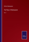 Image for The Plays of Shakespeare : Vol. I