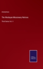 Image for The Wesleyan Missionary Notices