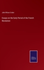 Image for Essays on the Early Period of the French Revolution