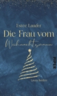 Image for Estee Lauder - Die Frau vom Weihnachtsmann : Eine Adventskalender-Geschichte aus »Weihnachtsduft und Erfindergeist«: Eine Adventskalender-Geschichte aus »Weihnachtsduft und Erfindergeist«