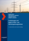 Image for Freileitungen und Kabel in Hoch- und Hochstspannungsnetzen