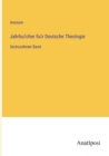 Image for Jahrbu¨cher fu¨r Deutsche Theologie : Sechszehnter Band