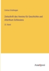 Image for Zeitschrift des Vereins fur Geschichte und Alterthum Schlesiens