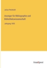 Image for Anzeiger fur Bibliographie und Bibliothekswissenschaft