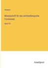 Image for Monatschrift fur das wurttembergische Forstwesen