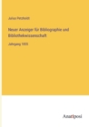Image for Neuer Anzeiger fur Bibliographie und Bibliothekwissenschaft