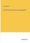 Image for Zur Geschichte der Berliner Gesangbucher