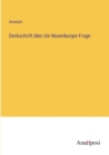 Image for Denkschrift uber die Neuenburger-Frage