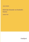 Image for Briefe uber Alexander von Humboldt&#39;s Kosmos
