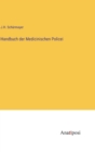 Image for Handbuch der Medicinischen Policei