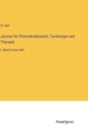 Image for Journal fur Pharmakodynamik, Toxikologie und Therapie : I. Band Erstes Heft