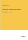Image for Jahrbucher fur classische Philologie : Dritter Supplementband
