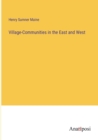 Image for Village-Communities in the East and West