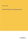 Image for Euclid&#39;s Elements of Geometry, Book 1