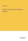 Image for Symptoms and Treatment of Malignant Diarrhoea