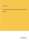 Image for The Twenty-Sixth Report of the Committee of Visitors