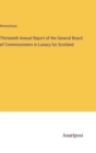 Image for Thirteenth Annual Report of the General Board of Commissioners in Lunacy for Scotland