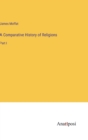 Image for A Comparative History of Religions