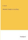 Image for Henrietta Temple : A Love Story