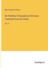 Image for Ibn Khallikan&#39;s Biographical Dictionary Translated from the Arabic
