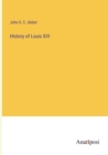 Image for History of Louis XIV